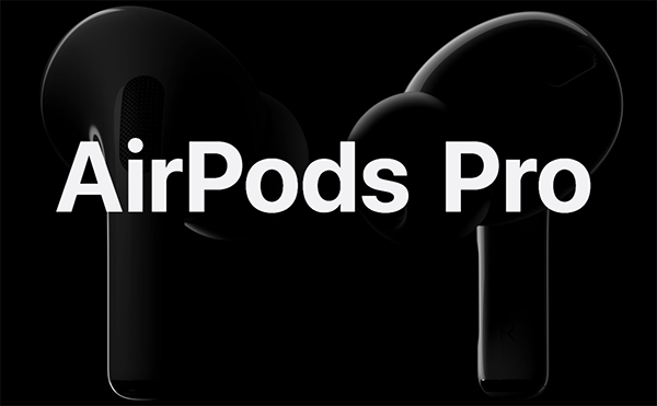 AirPods Pro: A New Era For Headphones.